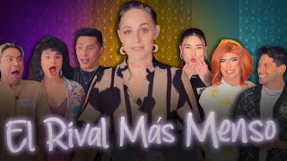 El Rival Más Menso Ft Lola Cortés  Janet Ono SoyFernandaBlaz LaEsmeraldaSoto VelaTronic  PampT [upl. by Nale]