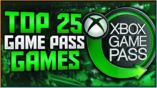 Top 25 BEST Xbox Game Pass Games  2024 [upl. by Eppillihp583]