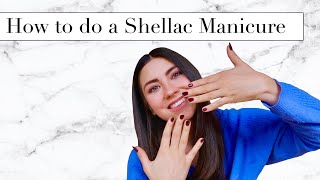 How To Do Your Own Shellac Nails At Home [upl. by Annovad]