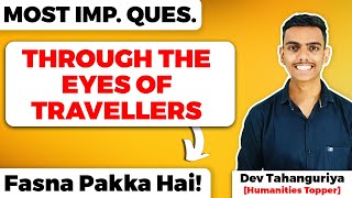 Through the Eyes of Travellers  Class 12 History Most Important Questions  Fasna Pakka Hai [upl. by Yrolam]