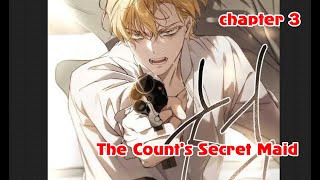 The Count’s Secret Maid  Chapter 3 [upl. by Tressa]