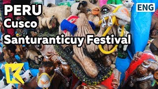 【K】Peru TravelCusco페루 여행쿠스코산투란티쿠이 축제Santuranticuy festivalChristmasCraftsIncaQuechua [upl. by Akkire]