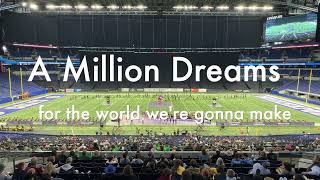 Noblesville Marching Millers 2022 quotA Million Dreamsquot [upl. by Nekcerb536]