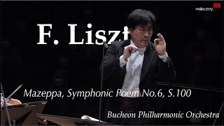 F Liszt Mazeppa Symphonic Poem No6 S100  예술의전당  교향악축제  부천필하모닉오케스트라  리스트 [upl. by Zacek78]