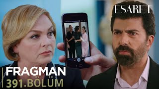 Esaret 391 Bölüm Fragmanı l Orhun Tüm Gerçekleri Öğreniyor [upl. by Kotto]