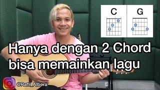 CARA MUDAH BELAJAR GITAR PEMULA HANYA 2 CHORD GAMPANG BISA MEMAINKAN LAGU BY ALBERA [upl. by Bledsoe]