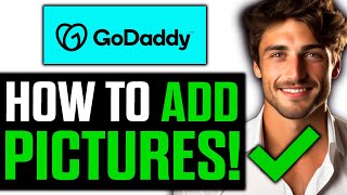 How To Add Pictures on GoDaddy Website Builder 2024 [upl. by Adolphe]