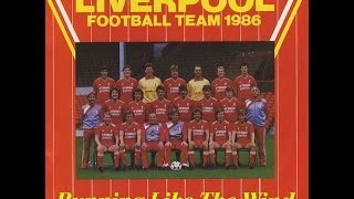 Running Like The Wind LIVERPOOL FOOTBALL SQUAD 1986 FA CUP [upl. by Nwahsid]