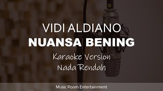 Vidi Aldiano  Nuansa Bening Lagu Karaoke Dengan Lirik  Nada Rendah [upl. by Hairej500]