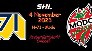 HV71 VS MODO  4 NOVEMBER 2023  HIGHLIGHTS  SHL [upl. by Mochun]