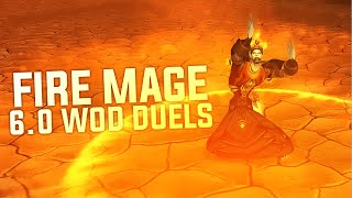 WoD 60 Fire Mage Duels [upl. by Harneen802]