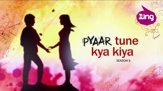 Pyar tune kya kiya ❣️ New Episode 2024  A new cute love story [upl. by Dorcas]