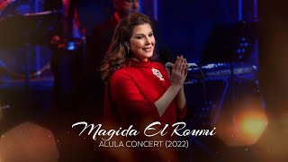 Magida El Roumi  Kalimat  Al ULA Concert  ماجدة الرومي كلمات  حفلة العلا [upl. by Iand]