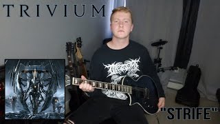 Strife  Trivium Guitar Cover [upl. by Nailluj19]