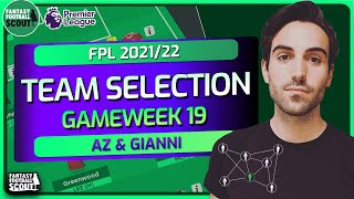 Time to Ditch Double Chelsea Defence  Gianni Team Selection  Gameweek 19  FPL 202122 [upl. by Hastings169]