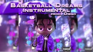 Sleepy Hollow  Basketball Dreams Instrumental prod Diego [upl. by Eiramnerual460]