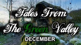 Tales From The Green Valley  December part 4 of 12 [upl. by Novyak792]