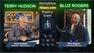 quotPowerhouse Poetry amp Inspiration Grammy Nominated Bluz Rogers Joins Terry Hudson on OUITalkRawquot [upl. by Queena]