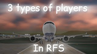 3 types of players in RFSaviation rfs [upl. by Trant]