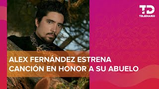 Alex Fernández estrena canción Mi abuelo vino a visitarme en honor a Vicente Fernández [upl. by Ahtiekal]