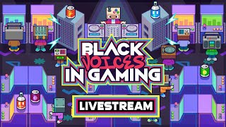 Black Voices in Gaming Livestream – February 2024 [upl. by Berger]