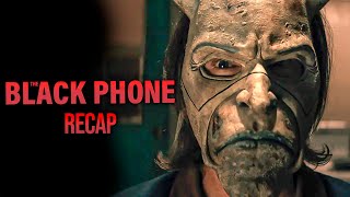 THE BLACK PHONE 2021  HORROR MOVIE RECAP [upl. by Ruddy200]