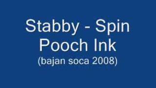 Stabby  Spin Pooch Ink Barbados Soca 2008 [upl. by Anailli]