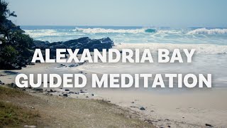 Ground yourself at Alexandria Bay QLD  Guided meditation 10 mins [upl. by Latashia]