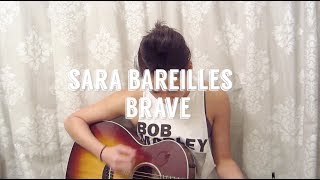 Sara Bareilles Brave Acoustic Cover [upl. by Newcomb]