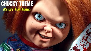 CHUCKY THEME Childs Play Remix La Bambola Assassina [upl. by Anaele]