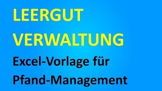 ExcelVorlage LeergutVerwaltung  PfandManagement [upl. by Ahsein758]