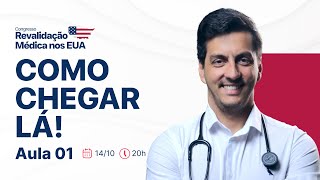 COMO CHEGAR LÁ  CONGRESSO DE REVALIDAÇÃO MÉDICA NOS EUA [upl. by Dnalhsa388]