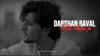 darshan Raval mashup sadstatus [upl. by Kleeman]