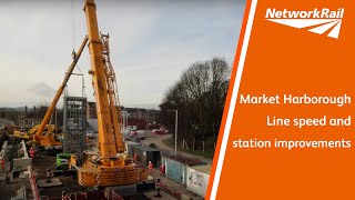 Market Harborough  line speed and station improvements [upl. by Anikram]