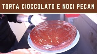 TORTA AL CIOCCOLATO E NOCI PECAN  VEGAN [upl. by Amrita]