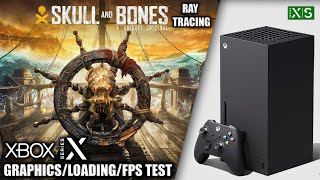 Skull and Bones  Xbox Series X Gameplay  FPS Test [upl. by Iman]