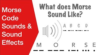 Morse Code Sounds amp Sound Effects [upl. by Germaine463]