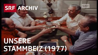 Wir  und die Stammbeiz 1977  Beizenkultur in der Schweiz  SRF Archiv [upl. by Shaddock]