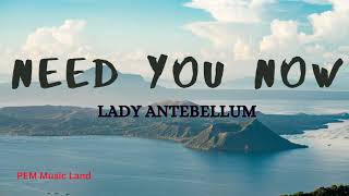 Lady Antebellum  Need you Now Lyrics [upl. by Gyatt128]