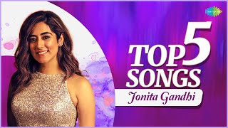 Top 5 Songs of Jonita Gandhi  Speaker Phat Jaaye  Lag Ja Gale  Best of Jonita Gandhi Playlist [upl. by Nager704]