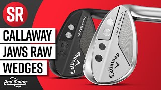 Callaway Jaws Raw Wedges  The Swing Report [upl. by Ailiec120]