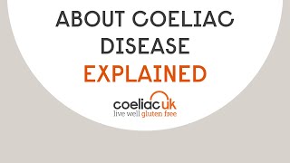 Update  About coeliac disease EXPLAINED [upl. by Hew]