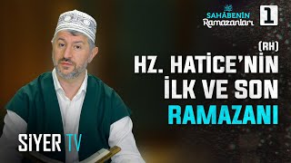 Hz Hatice’nin rh İlk ve Son Ramazanı  1 Bölüm Sahabenin Ramazanları [upl. by Rothstein]