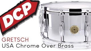 Gretsch USA Chrome Over Brass Snare Drum 14x65 [upl. by Erdda]