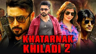 Khatarnak Khiladi 2  Suriya Blockbuster ACtion Hindi Dubbed Movie l Samantha Vidyut Jammwal Soori [upl. by Cleavland960]