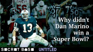 Dan Marino never won a Super Bowl Heres what left him emptyhanded [upl. by Countess]