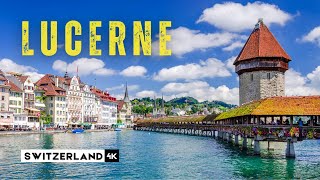 Lucerne Switzerland  Things To Do In LUCERNE  Travel Guide 2024  4K [upl. by Leirza78]