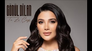 GÖNÜL DİLAN  TU ZÛ ÇÛYÎ Official Music Video [upl. by Casilda]