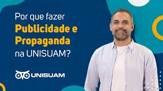 Por que fazer Publicidade e Propaganda na UNISUAM [upl. by Ventre]