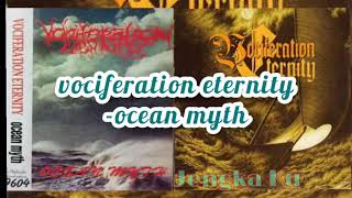 vociferation eternityocean myth [upl. by Viglione]